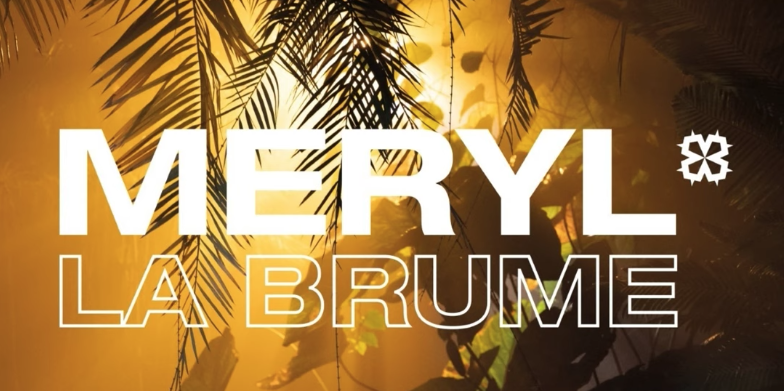 Meryl - La Brume
