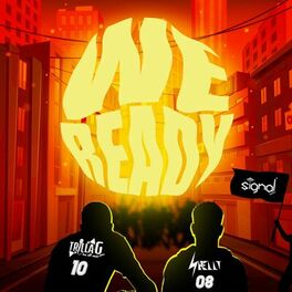 Cover graphique du titre "We Ready" de Trilla G et Shelly
