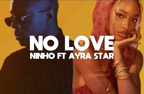 Cover du titre "No love" avec Ninho et Ayra Starr